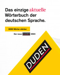 Kampagne: Das einzige aktuelle Wörterbuch der deutschen Sprache